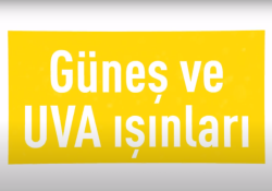 Güneşin Faydalı Işınları UVA